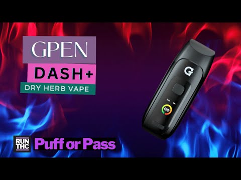 Puff or Pass: GPEN Dash+ Dry Herb Vape Review