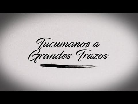 Tucumanos a grandes trazos - Gregorio Aráoz de Lamadrid