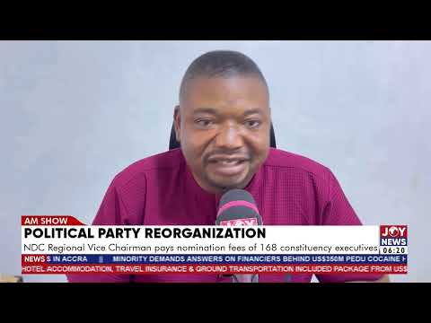 Political party reorganization: NDC Reg Vice Chairman pays nomination fees of 168 constituency exec