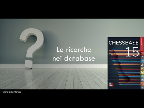 I tutorial di Chessbase 15: la ricerca nei database
