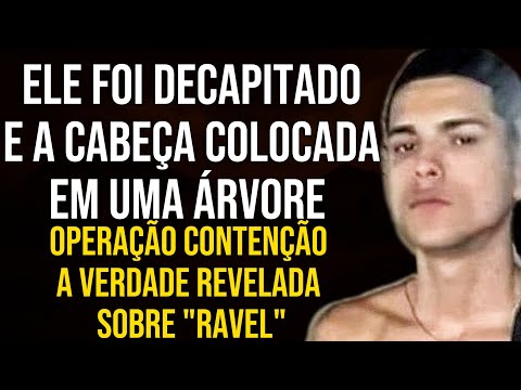 QUEM É "RAVEL" - MEMBRO DO CV QUE TEVE A C4BEÇA ARRANC4DA E PENDURADA NA ARVORE NO COMPLEXO DA PENHA