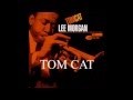 Lee Morgan - Tom Cat