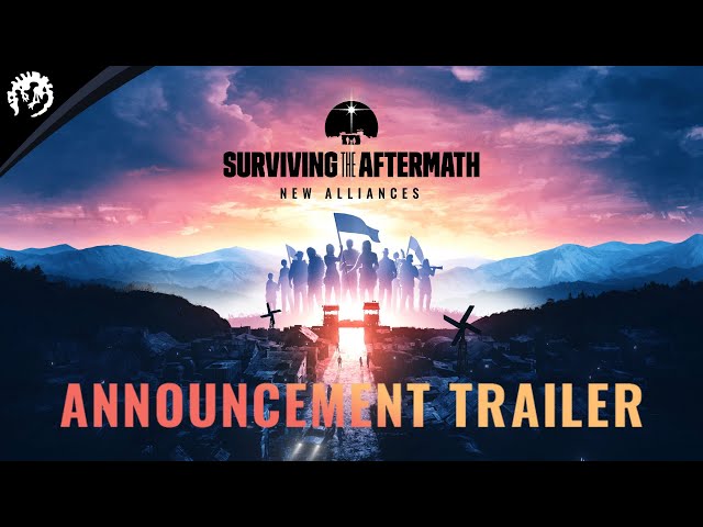 Video - Surviving the Aftermath: New Alliances (DLC) (PC)