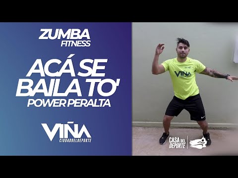 Zumba Fitness - Acá Se Baila To' · Power Peralta - Viña Ciudad del Deporte
