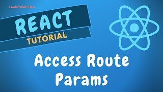 51. Get Route Params in React Component. Navigate Page Programmatically with history Push - ReactJS