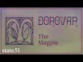 The Magpie (Mono Mix) by Donovan - Music from The state51 Conspiracy