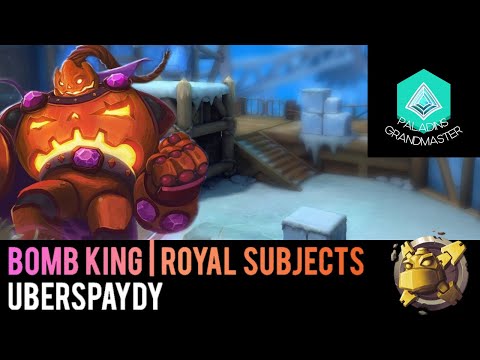 Paladins Grandmaster | God Bomb King at Work (UBERSPAYDY)