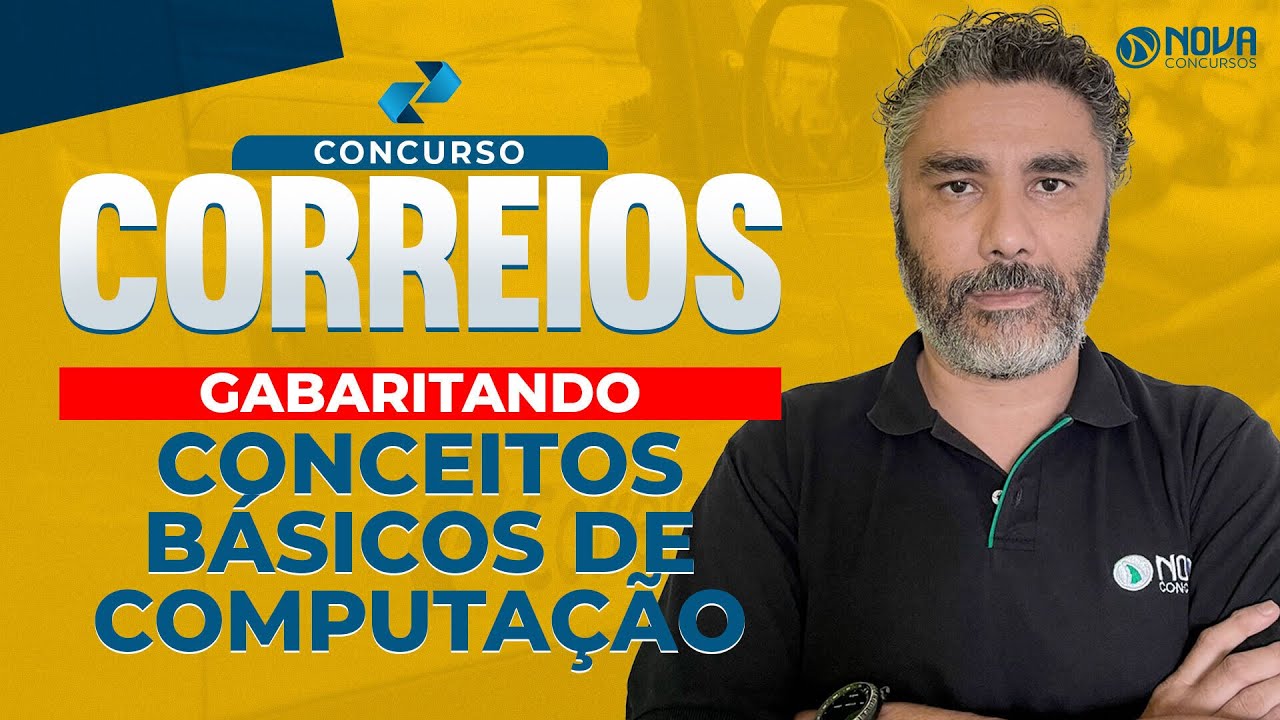 Concurso Correios 2024 Gabaritando Conceitos Básicos de Computação