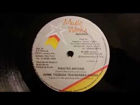 Shabba Ranks,  Cocoa Tea and Home T - Pirates Anthem - Music Works 12" w/ Version