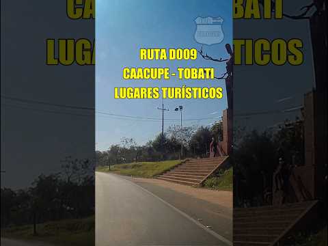 Ruta D009 lugares turísticos #paraguay #travel #shorts #paisajes #turismo