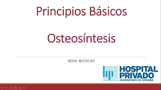 Principios básicos de osteosíntesis