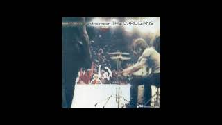 your new cuckoo - the cardigans (SPED UP!!)