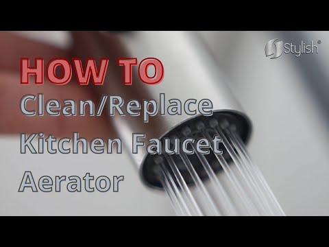 How to Clean/Remove a Kitchen Faucet Aerator