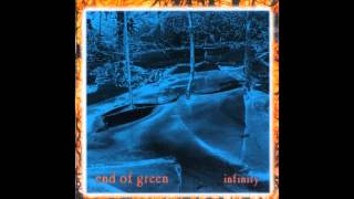 End Of Green - Left My Way - Infinity 1995