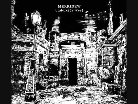 Merridew - 'The Sunless Way' - Glass of Spit Recordings