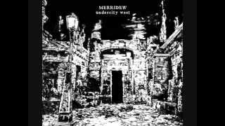 Merridew - 'The Sunless Way' - Glass of Spit Recordings