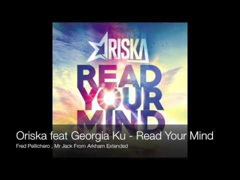 DJ ORISKA - READ YOUR MIND (Fred Pellichero , Mr Jack From Arkham Extended)