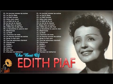Les Plus Grands Tubes de Edith Piaf 🔔 Édith Piaf Best Of Collection 🔔 Édith Piaf Full Album