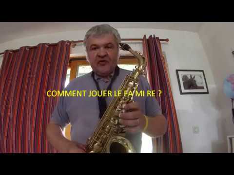 Comment jouer FA MI RE au saxophone ? ( accès a ma formation gratuite dans le lien )