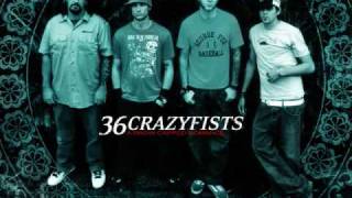 36 Crazyfists - With Nothing Underneath