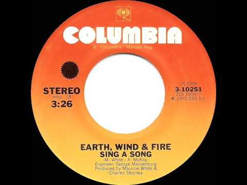 1976 HITS ARCHIVE: Sing A Song - Earth, Wind & Fire (stereo 45--#1 R&B hit)