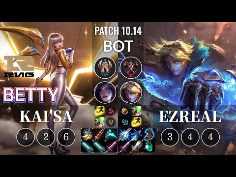 RNG Betty Kai'Sa vs Ezreal Bot - KR Patch 10.14