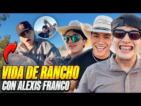 ASÍ ES LA VIDA DE RANCHO CON ALEXIS FRANCO | Mr Rios