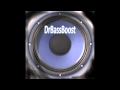 A Milli Bass Boost - DrBassBoost.mov 