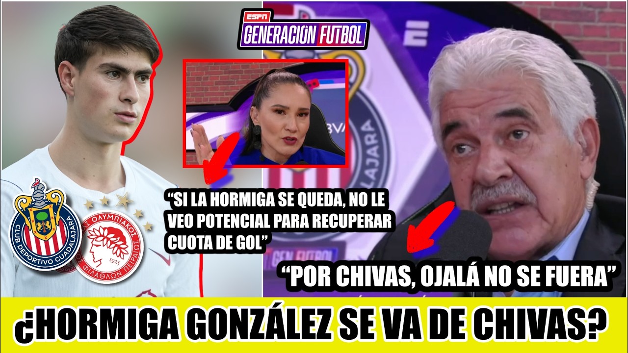 ¡CHIVAS RECHAZÓ 2 OFERTAS DEL OLYMPIACOS! ¿Debe presionar HORMIGA GONZÁLEZ su salida? | Generación F