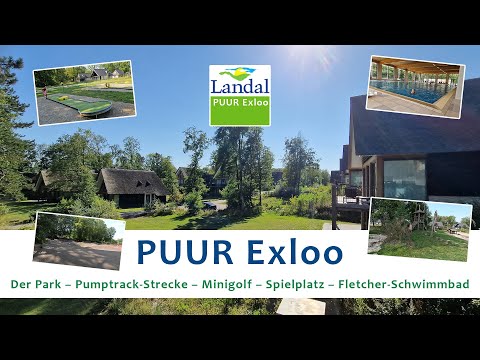 Landal PUUR Exloo Ferienpark 10 Personen 10ELW Ferienhaus Schwimmbad Pumptrack Strecke Spielplätze