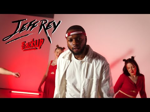 Jeff Rey - Backup (Official Music Video)