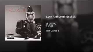 Lock And Load (Explicit)