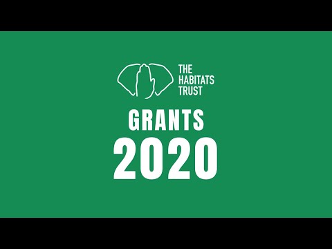 The Habitats Trust Grants 2020
