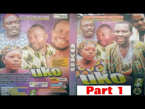 UKO Part 1, Benin Old School Drama