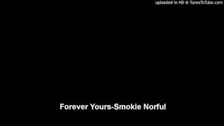 Forever Yours-Smokie Norful