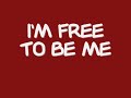 Free To Be Me