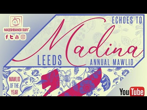 Leeds Grand Milad 2020