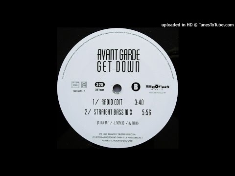 Avant Garde ‎– Get Down [1999]