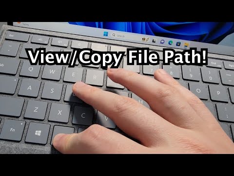 How to View File Path & Copy on Windows 11 or 10 PC