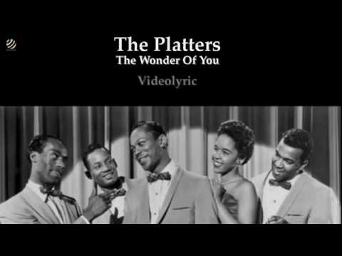 download lagu mp3 mp4 The Platters The Wonder Of You, download lagu The Platters The Wonder Of You gratis, unduh video klip The Platters The Wonder Of You