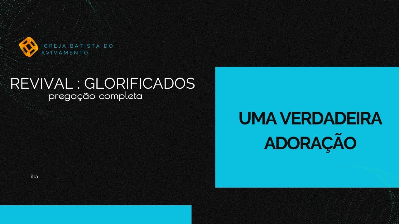 UMA VERDADEIRA ADORAÇÃO