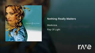 Nothing Really Seventeen - Skrillex & Madonna - Topic | RaveDJ