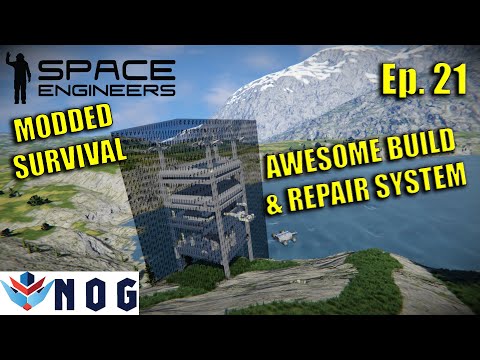 Lets Play Space Engineers Modded Survival Ep21 | Automated Welding HECK YEAH!