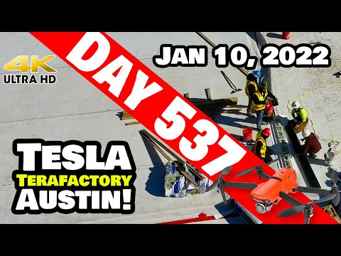 Tesla Gigafactory Austin 4K  Day 537 - 1/10/22 - Tesla Terafactory Texas - SUPER BUSY AT GIGA TEXAS!