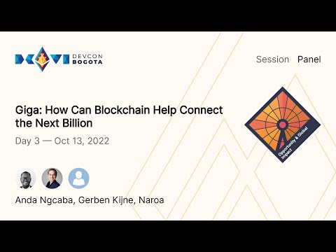Giga: How Can Blockchain Help Connect the Next Billion preview