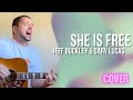 Jeff Buckley & Gary Lucas - She Is Free (Acoustic Cover)