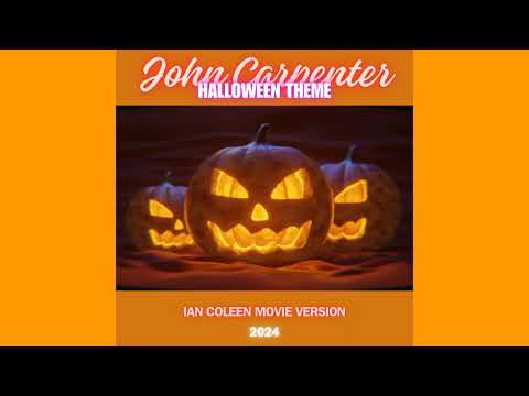 JOHN CARPENTER - HALLOWEEN  ( IAN COLEEN MOVIE VERSION )