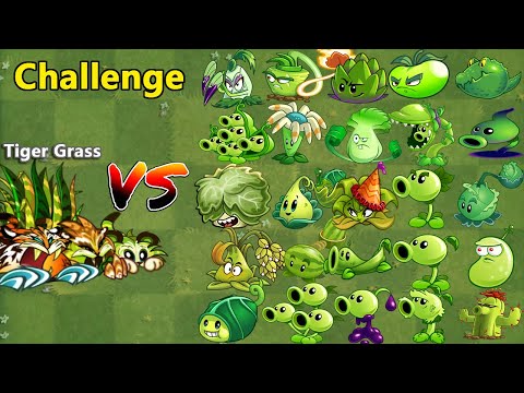 PvZ 2 9.4.1-Challenge-New Plant Tiger Grass Vs All Green Plants-Which Plant Is Best？