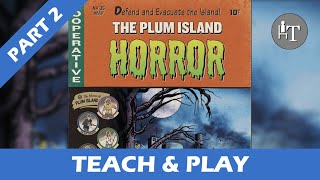 Tutorial &amp; Solo Playthrough of The Plum Island Horror - Part Two