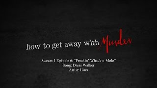 Dress Walker - Liars | How to Get Away with Murder - 1x06 Music